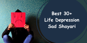 life depression sad shayari