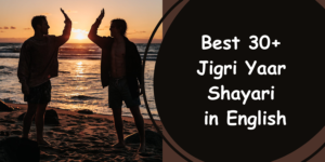 jigri yaar shayari