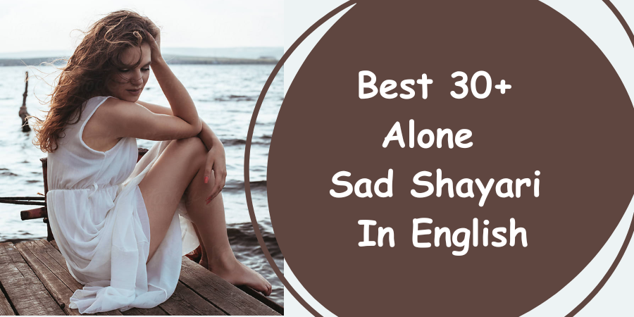 alone sad shayari in english