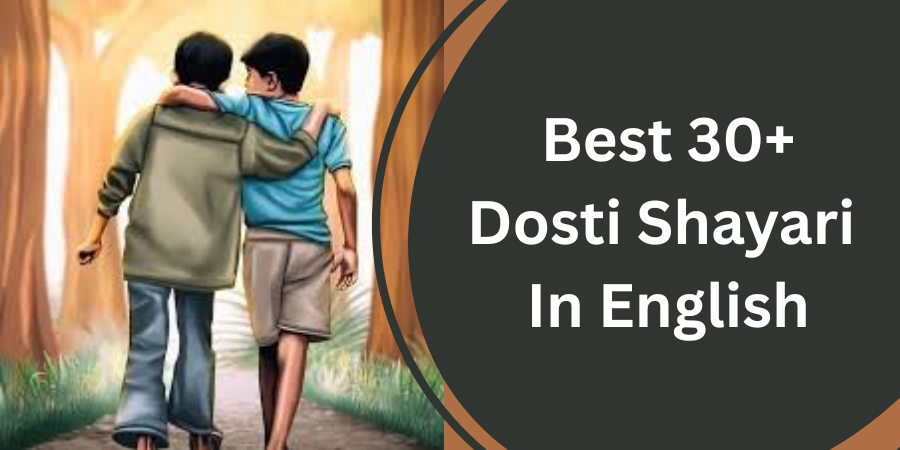 Dosti Shayari In English